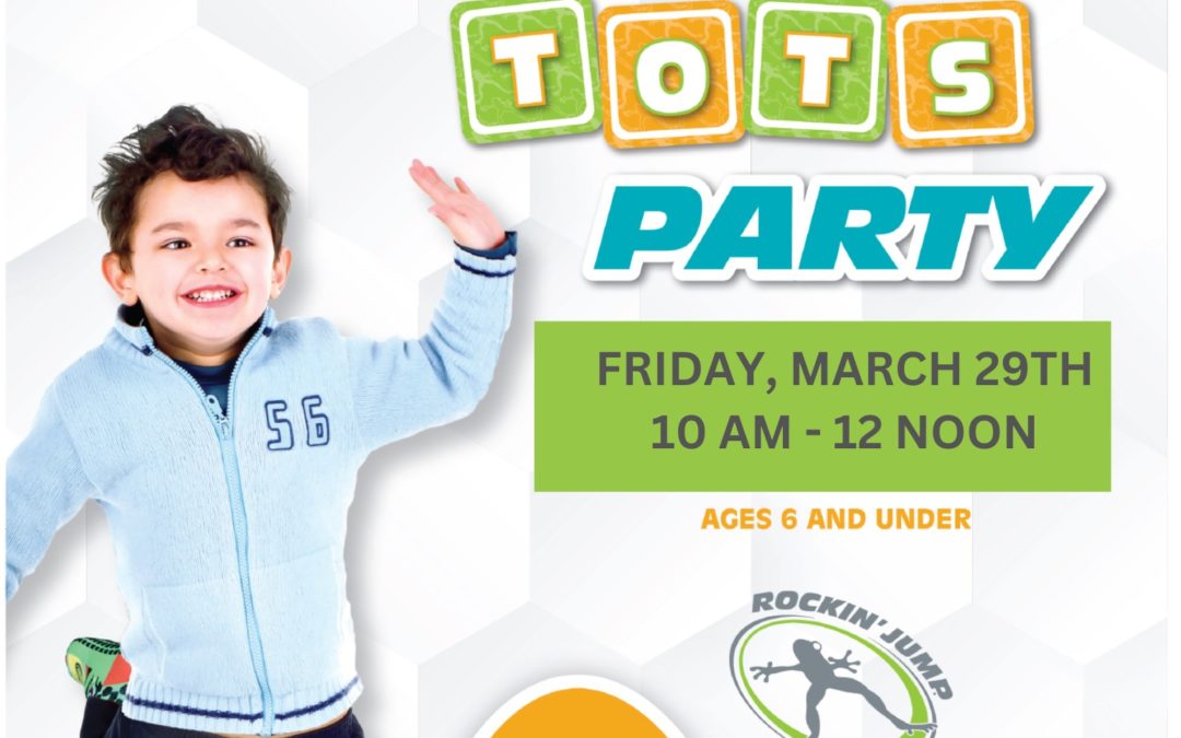 Easter Rockin’ Tots Party!